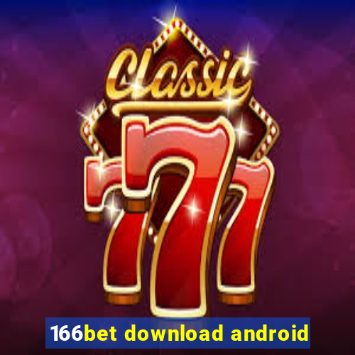 166bet download android